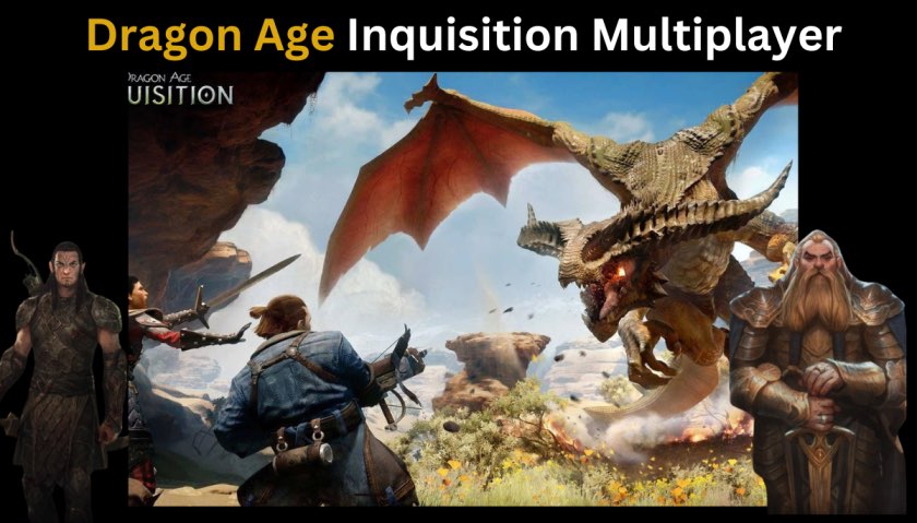 Dragon Age Inquisition Multiplayer