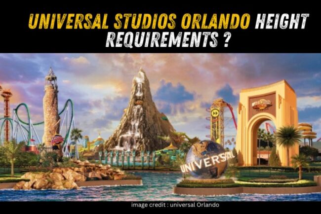 Universal studios orlando height requirements