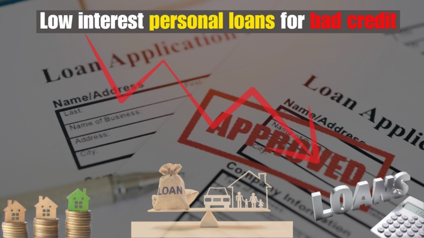 low interest personal loans for bad credit