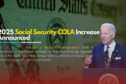 2025 Social Security COLA Increase Announced