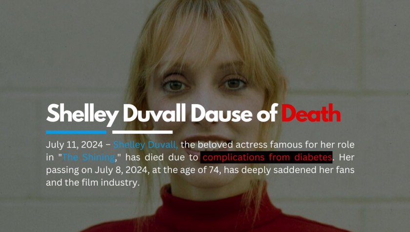 Shelley Duvall cause of Death